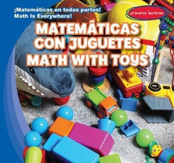 Matemáticas con juguetes / Math with Toys by Rory McDonnell, Eida de la Vega, 9781482452143