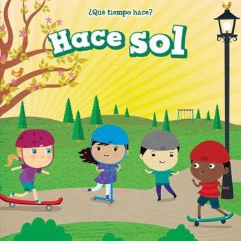 Hace sol (It's Sunny) - 9781499423266 by Celeste Bishop, 9781499423266