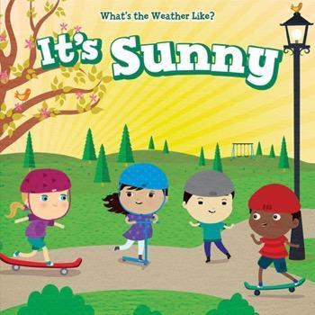 It's Sunny - 9781499423617 by Celeste Bishop, 9781499423617
