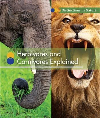 Herbivores and Carnivores Explained - 9781502617750 by Shirley Duke, 9781502617750