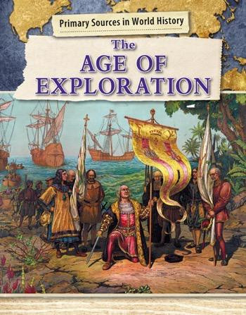 The Age of Exploration - 9781502618146 by Enzo George, 9781502618146