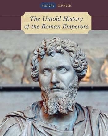 The Untold History of the Roman Emperors by Michael Kerrigan, 9781502619105