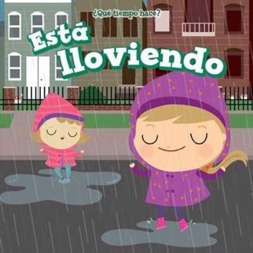 Está lloviendo (It's Raining) - 9781508152354 by Celeste Bishop, 9781508152354
