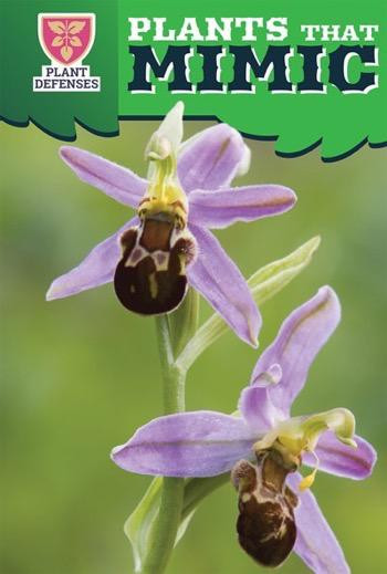 Plants That Mimic - 9781499421538 by Louella Bath, 9781499421538