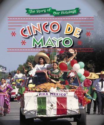 Cinco de Mayo - 9780766083288 by Carol Gnojewski, Joanna Ponto, 9780766083288