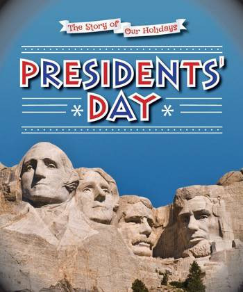 Presidents' Day - 9780766083455 by Mary Dodson Wade, 9780766083455
