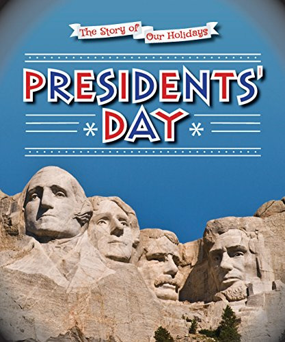 Presidents' Day - 9780766083486 by Mary Dodson Wade