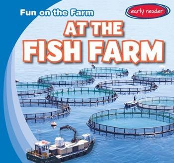 At the Fish Farm - 9781482455229 by George Pendergast, 9781482455229