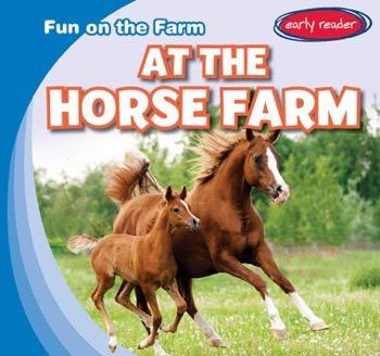 At the Horse Farm by Bruce Esseltine, 9781482455243