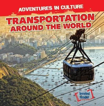Transportation Around the World - 9781482455953 by Eleanor O'Connell, 9781482455953