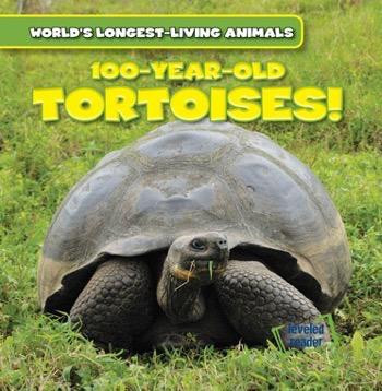 100-Year-Old Tortoises - 9781482456226 by Topper Evans, 9781482456226