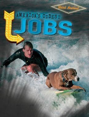 America's Oddest Jobs by Therese M. Shea, 9781482457551