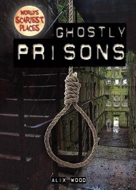 Ghostly Prisons by Alix Wood, 9781482459043