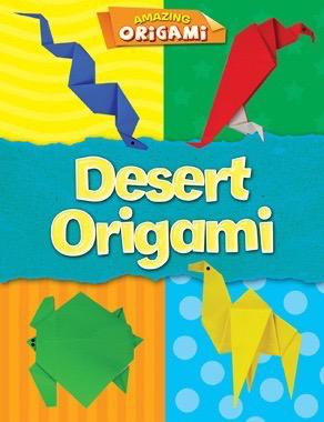 Desert Origami by Joe Fullman, 9781482459241