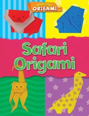 Safari Origami - 9781482459388 by Joe Fullman, 9781482459388