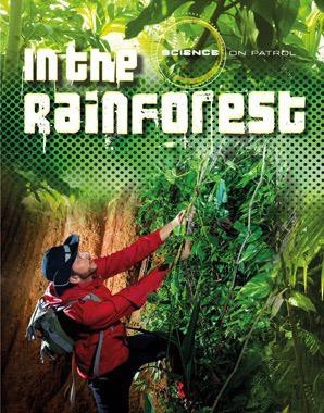 In the Rainforest - 9781482459821 by Louise Spilsbury, Richard Spilsbury, 9781482459821