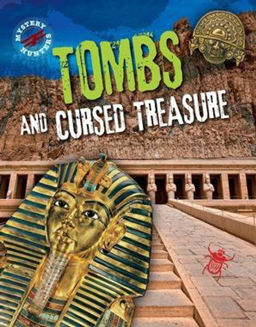 Tombs and Cursed Treasure by Robyn Hardyman, 9781482460117
