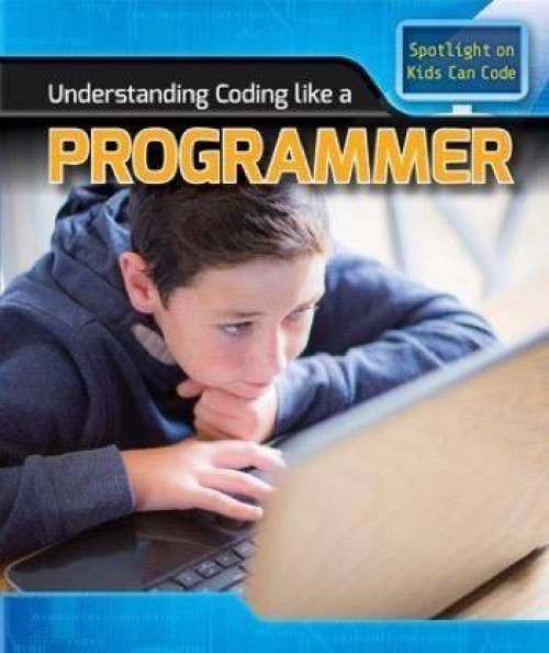 Understanding Coding Like a Programmer - 9781499428254 by Patricia Harris Ph.D.