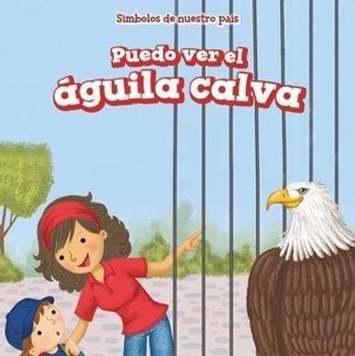 Puedo ver el águila calva (I See the Bald Eagle) - 9781499428353 by Harper Avett, 9781499428353
