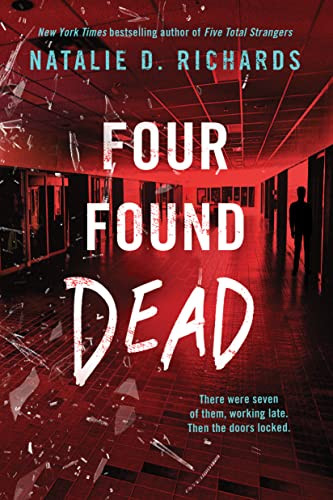 Four Found Dead by Natalie D. Richards, 9781728215815