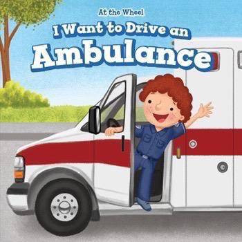 I Want to Drive an Ambulance - 9781499429411 by Henry Abbot, 9781499429411