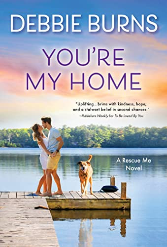 You're My Home by Debbie Burns, 9781728217079