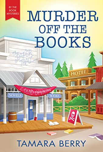 Murder Off the Books by Tamara Berry, 9781728248660
