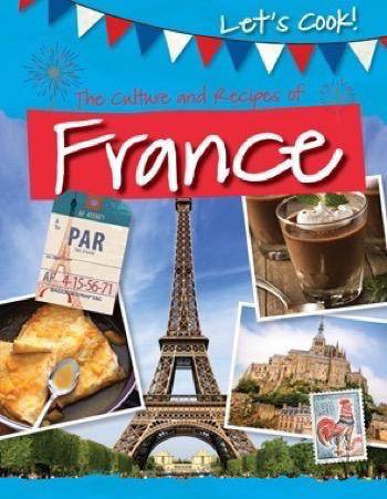 The Culture and Recipes of France - 9781499432572 by Tracey Kelly, 9781499432572