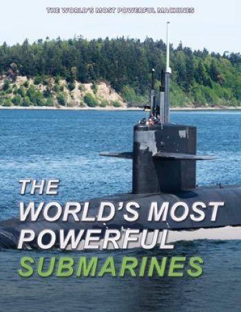 The World's Most Powerful Submarines by David Ross, 9781499465860