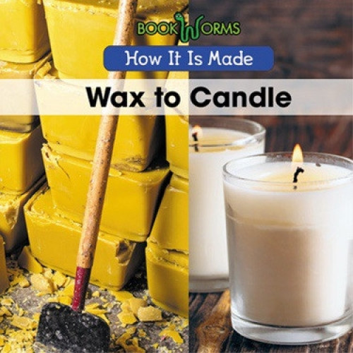 Wax to Candle by B. J. Best, 9781502621184