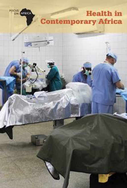 Health in Contemporary Africa by Derek L. Miller, 9781502623775