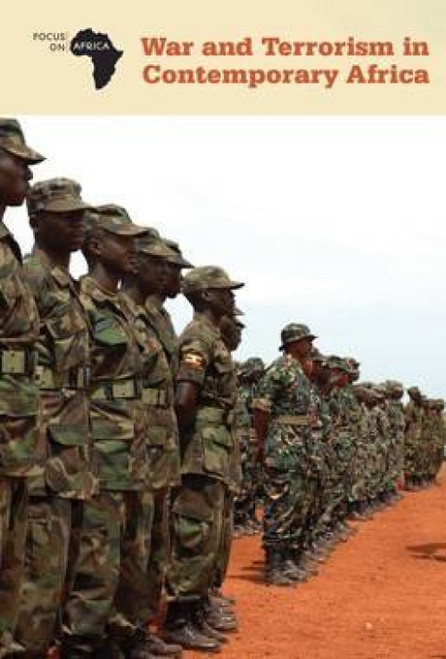 War and Terrorism in Contemporary Africa by Bridey Heing, 9781502623836