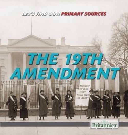 The 19th Amendment - 9781508104018 by Laura Loria