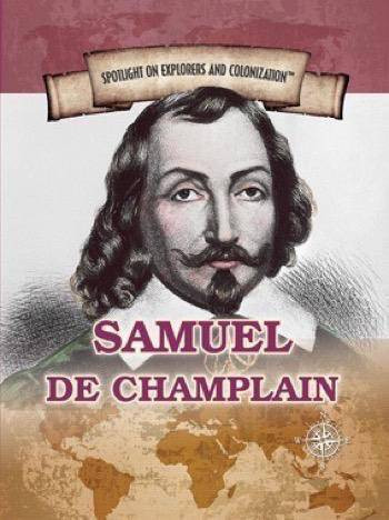 Samuel de Champlain (Founder of New France and Quebec City) - 9781508172307 by Andrew Vietze, 9781508172307