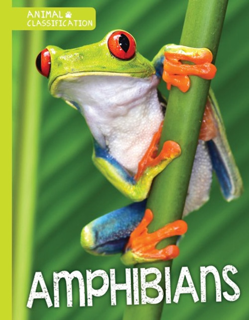 Amphibians - 9781534520042 by Charlie Ogden, 9781534520042