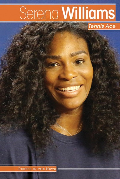 Serena Williams (Tennis Ace) by Andrew Pina, Michael V. Uschan, 9781534560277