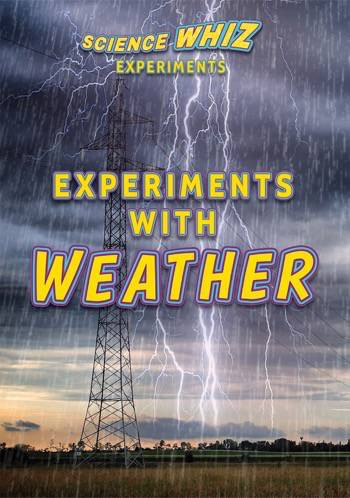 Experiments with Weather - 9780766086869 by Robert Gardner, 9780766086869