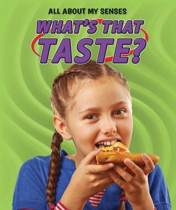 What's That Taste? - 9780766087910 by Adam Bellamy, 9780766087910