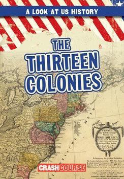 The Thirteen Colonies - 9781482460414 by Bray Jacobson, 9781482460414