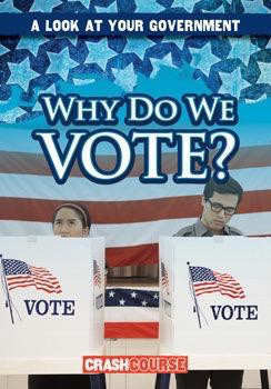 Why Do We Vote? by Santana Hunt, 9781482460674