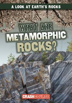 What Are Metamorphic Rocks? - 9781482462487 by Kristen Rajczak Nelson, 9781482462487