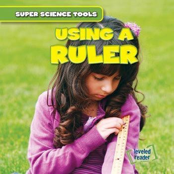 Using a Ruler - 9781482464030 by Nora Roman, 9781482464030