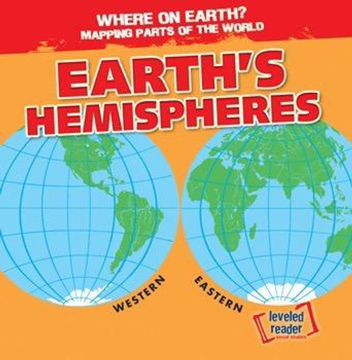 Earth's Hemispheres - 9781482464191 by Todd Bluthenthal, 9781482464191