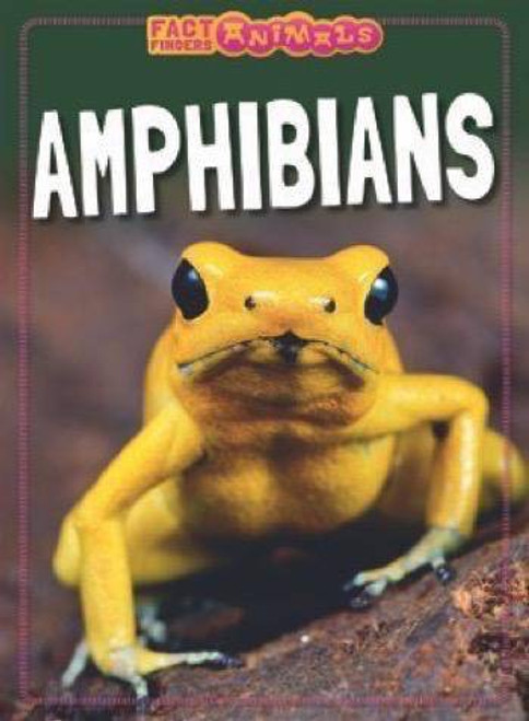 Amphibians - 9781499483000 by Izzi Howell, 9781499483000