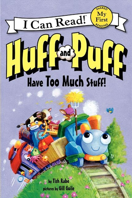 Huff and Puff Have Too Much Stuff! by Tish Rabe, Gill Guile, 9780062305053