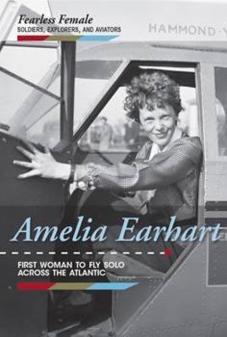 Amelia Earhart (First Woman to Fly Solo Across the Atlantic) by Kristin Thiel, 9781502627490