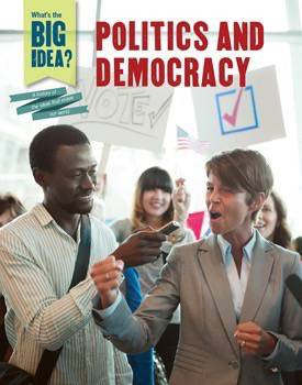 Politics and Democracy by Tim Cooke, 9781502628145