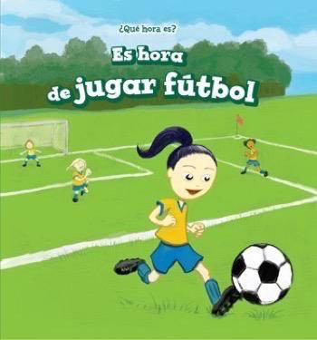 Es hora de jugar fútbol (It's Time for the Soccer Game) - 9781508156963 by Sadie Woods, Alberto Jiménez, 9781508156963