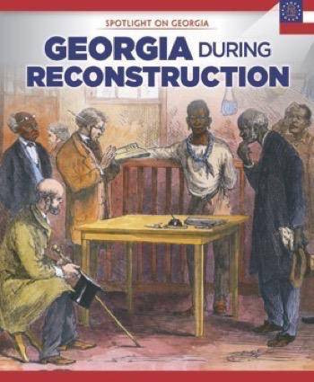 Georgia During Reconstruction - 9781508159841 by Sam Crompton, 9781508159841