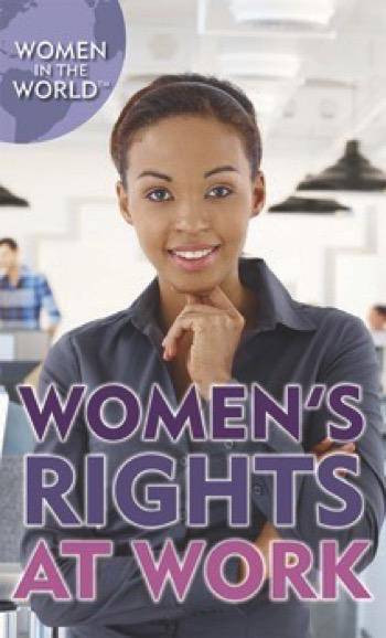 Women's Rights at Work by Zoe Lowery, Jeri Freedman, 9781508174516